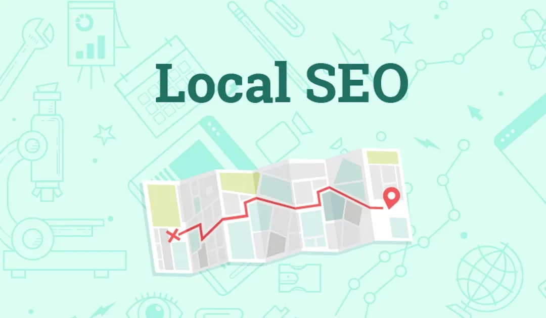 10 Benefits of Local SEO for You Business In 2023
